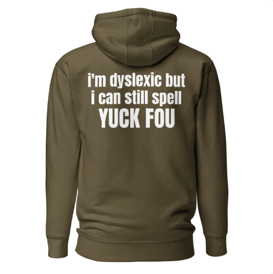 Festival Hoodie "Dyslexic"