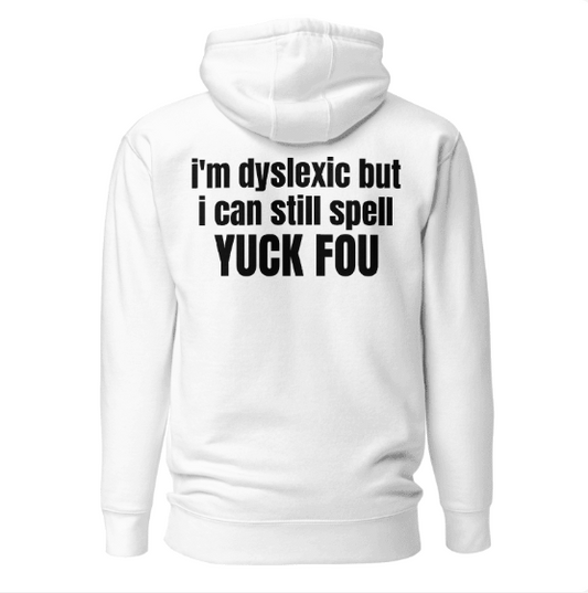 Festival Hoodie "Dyslexic"
