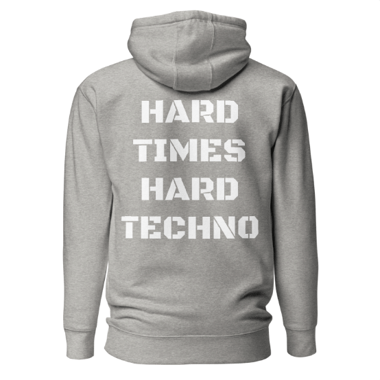 Techno Hoodie Hard Times