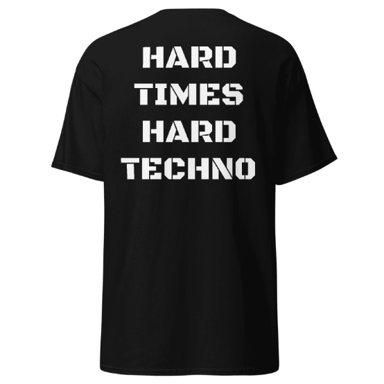 Techno T-shirt Hard Times