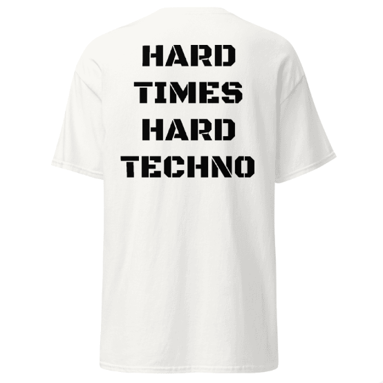 Techno T-shirt Hard Times