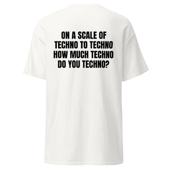 Techno T-shirt Scale