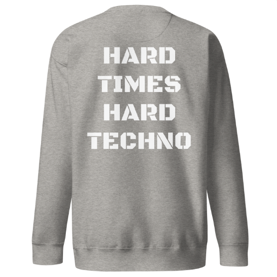 Techno Sweater Hard Times